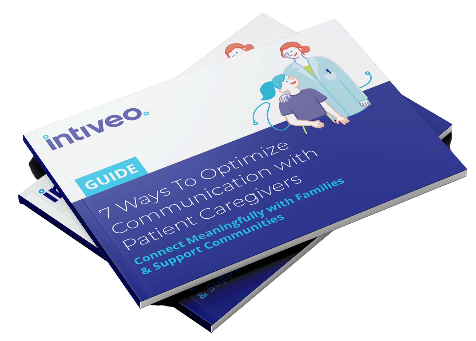 7 Ways To Optimize Communication with Patient Caregivers Mockup V2-1-1 7 Ways To Optimize Communication with Patient Caregivers Mockup V2-1-1